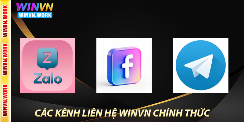 Liên Hệ Winvn – Hỗ Trợ Nhanh Chóng, Chuyên Nghiệp 24/7 5 Các Kênh Liên Hệ Winvn Chính Thức