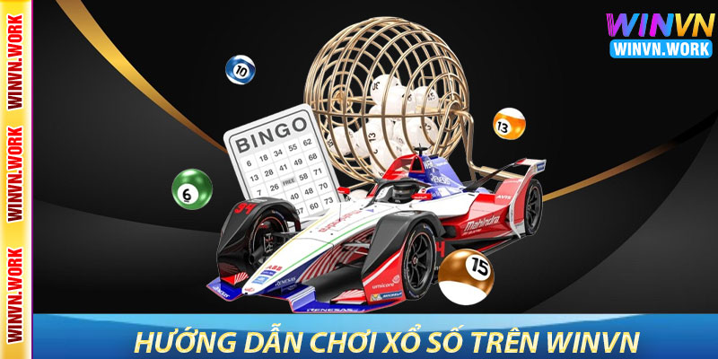 Xổ Số WinVN – Dự Đoán May Mắn, Thắng Lớn Mỗi Ngày 7 Hướng Dẫn Chơi Xổ Số Trên WinVN